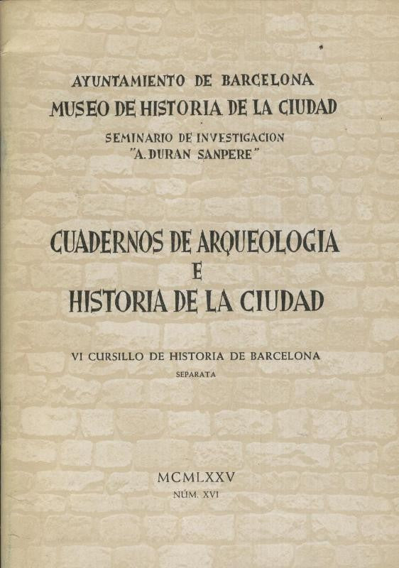 Cuadernos de Arqueologia e Historia de la ciudad