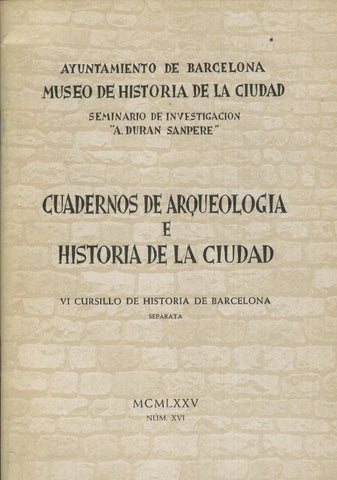 Cuadernos de Arqueologia e Historia de la ciudad