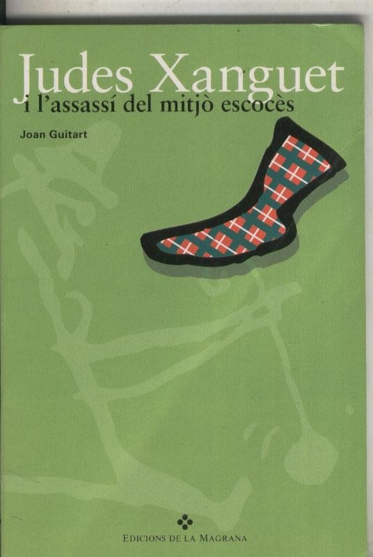 Judes Sanguet i l assassi del mitjo escoces