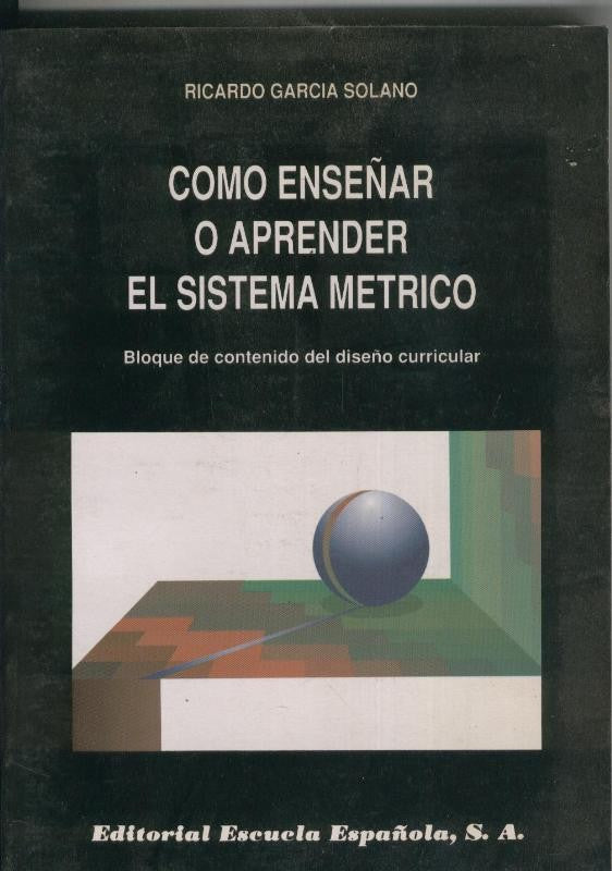 Como enseñar o aprender el sistema metrico