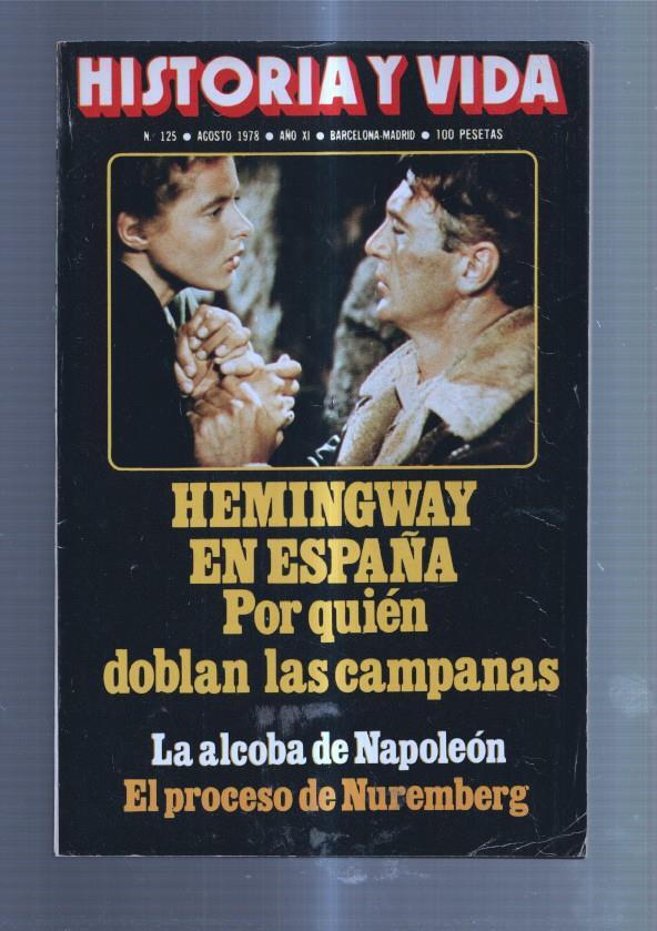 Historia y Vida numero 125: Hemingway en España