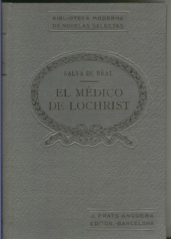 El medico de Lochrist