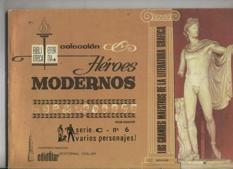 Biblioteca Eterna: Heroes Modernos,serie C album numero 06
