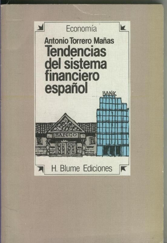 Tendencias del sistema financiero español