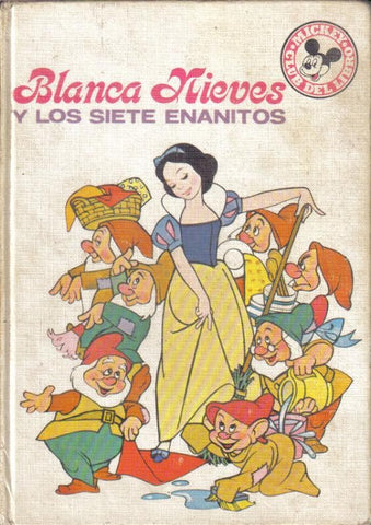 Blanca Nieves y los siete enanitos.