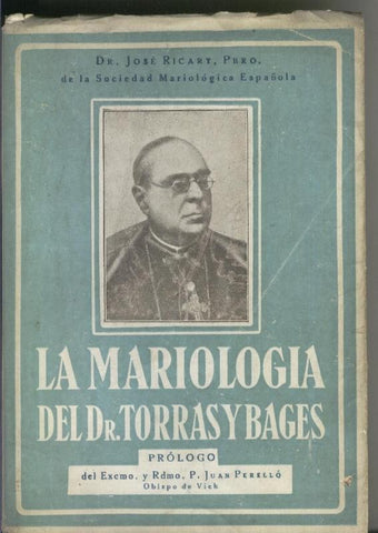 La Mariologia del Dr. Torras y Bages
