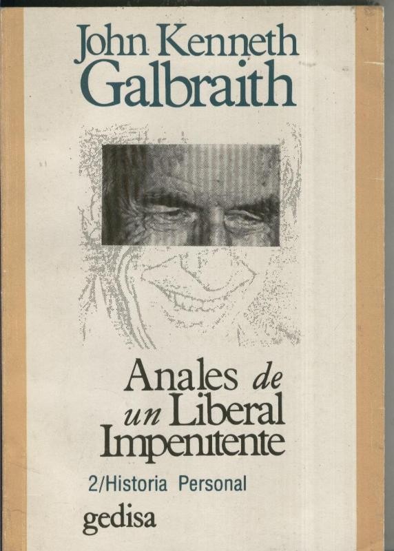 Anales de un liberal independiente Volumen II