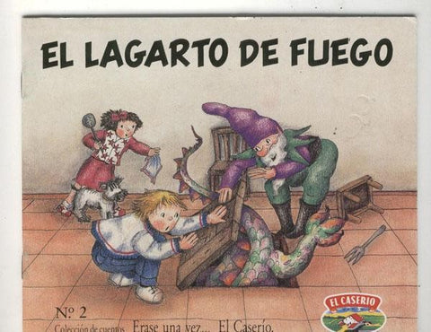 Erase una vez... El Caserio numero 2: El lagarto de fuego
