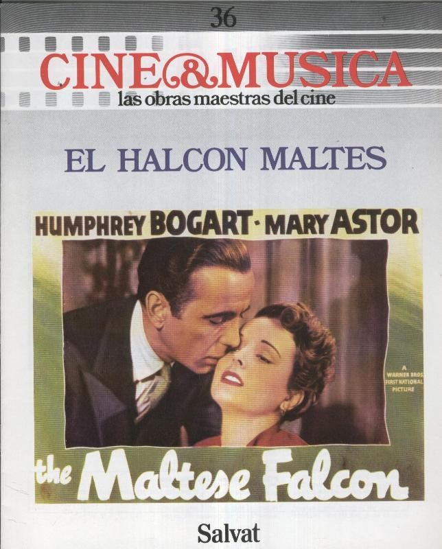 Cine & Musica: numero 36: El Halcon Maltes