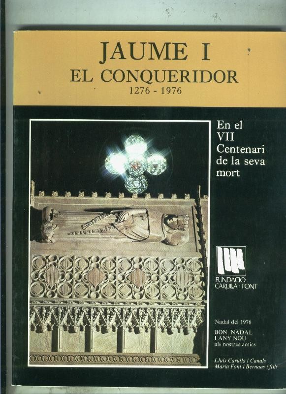 Jaume I el conqueridor 1276-1976