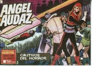 Angel Audaz facsimil numero 02: Cautivos del horror