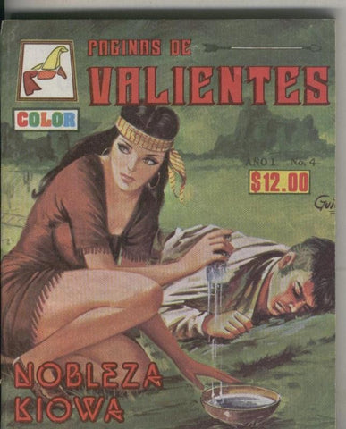 Paginas de Valientes numero 04: Nobleza Kiowa