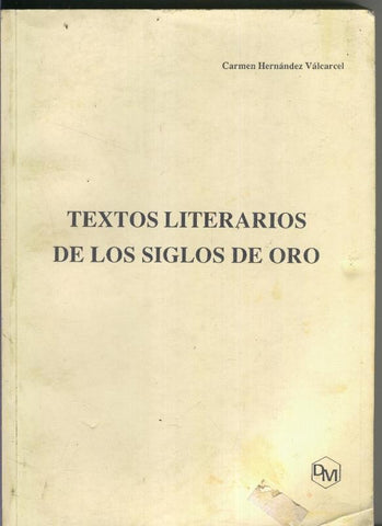 Textos literarios de los siglos de oro