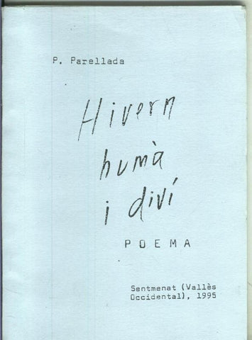 Hivern huma i divi. Poema