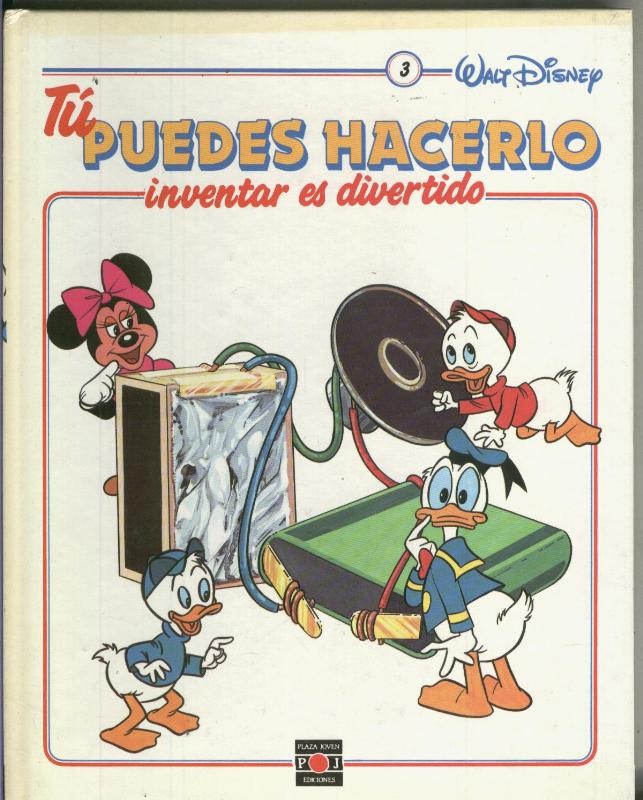 Tu puedes hacerlo: Inventar es divertido volumen 03