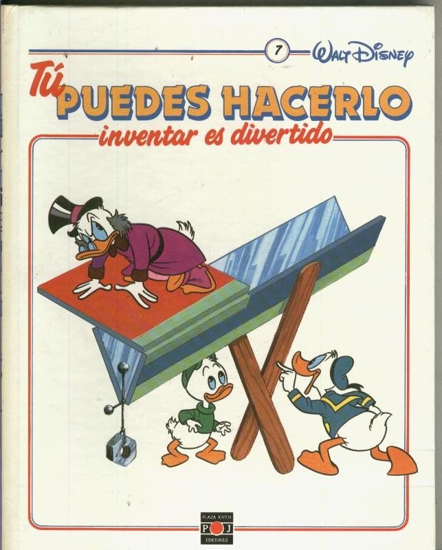 Tu puedes hacerlo: Inventar es divertido volumen 07