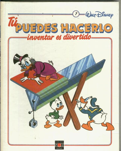 Tu puedes hacerlo: Inventar es divertido volumen 07