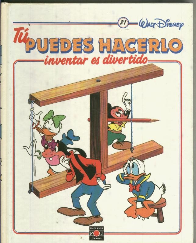 Tu puedes hacerlo: Inventar es divertido volumen 21