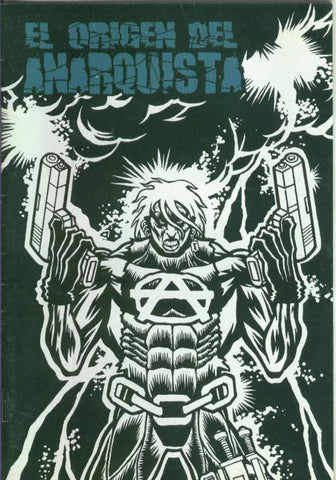 El origen del Anarquista