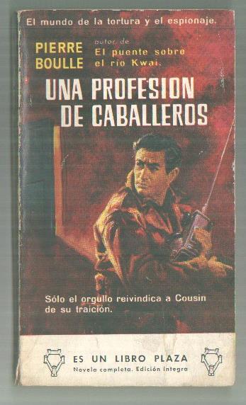 Una profesion de caballeros