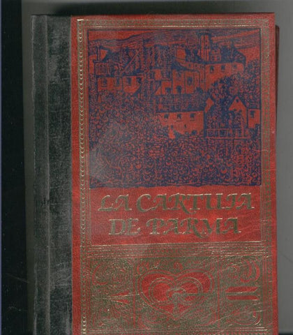 La Cartuja de Parma Volumen II