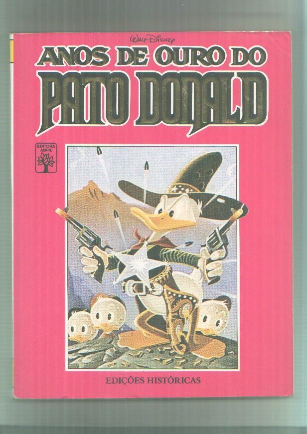 Anos de ouro do Pato Donald volumen 1: edicoes historicas nº 1 a 7 1950-1951