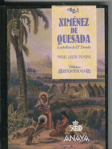 Biblioteca Iberoamericana numero 54: Ximenez de Quesada