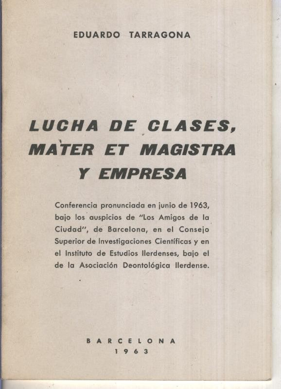 Lucha de clases, matet et magistra y empresa