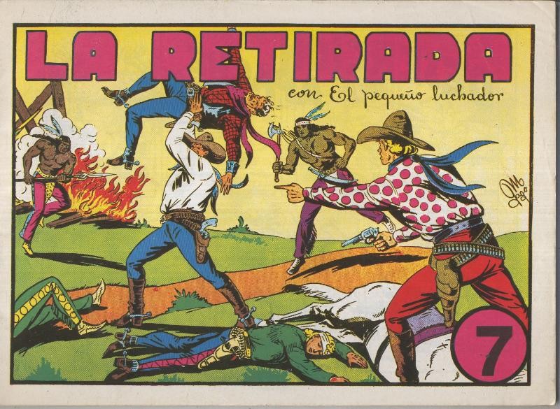 El Pequeño Luchador, dos en uno numero 07: La retirada y Flechas y plomo