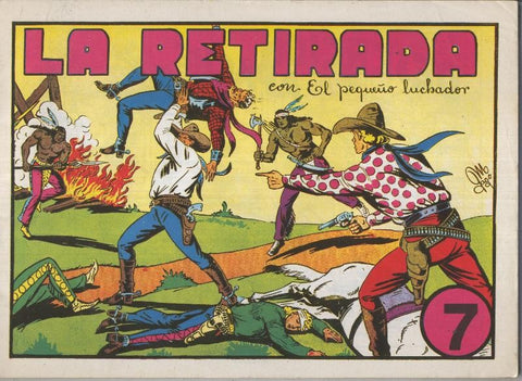 El Pequeño Luchador, dos en uno numero 07: La retirada y Flechas y plomo