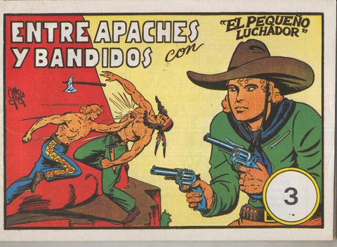 El Pequeño Luchador, dos en uno numero 03: Entre apaches y bandidos y Lucha entre rocas