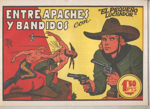 El Pequeño Luchador facsimil numero 005: Entre apaches y bandidos