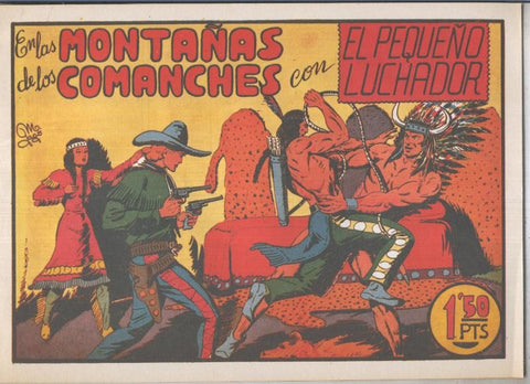 El Pequeño Luchador facsimil numero 010: En las montañas de los comanches