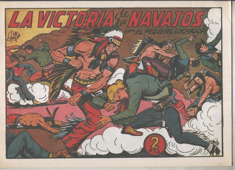 El Pequeño Luchador facsimil numero 140: la victoria de los navajos