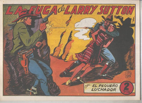 El Pequeño Luchador facsimil numero 129: la fuga de Larry Sutton