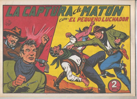 El Pequeño Luchador facsimil numero 121: la captura de Maton