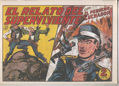 El Pequeño Luchador facsimil numero 196: El relato del superviviente