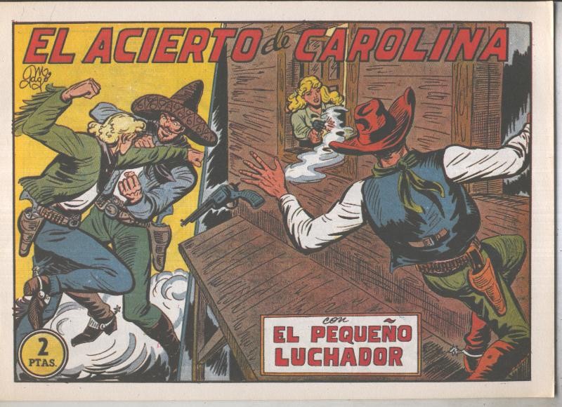 El Pequeño Luchador facsimil numero 194: El acierto de Carolina