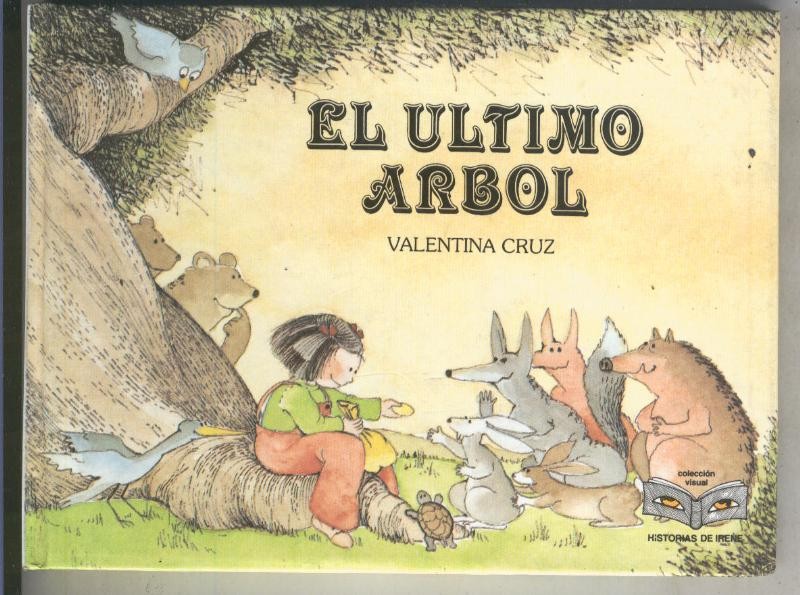 Coleccion Visual: El ultimo arbol