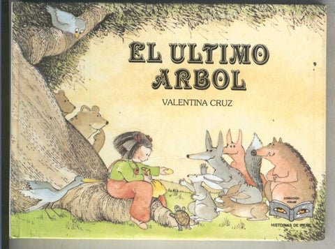 Coleccion Visual: El ultimo arbol