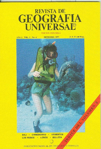 Revista de Geografia Universal volumen 2 numero 6. diciembre 1977: Los desiertos