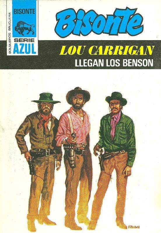 Bisonte serie azul : Llegan los Benson