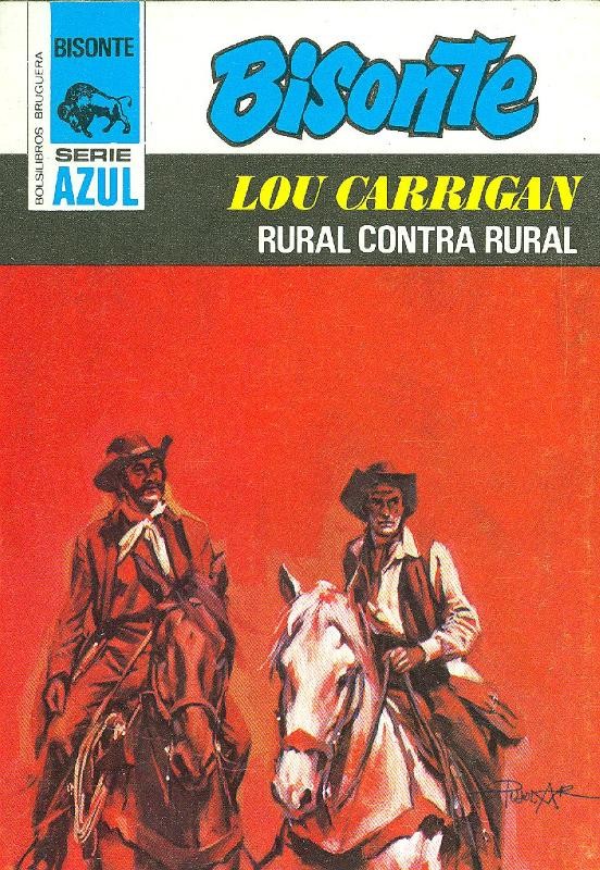 Bisonte serie azul : Rural contra rural