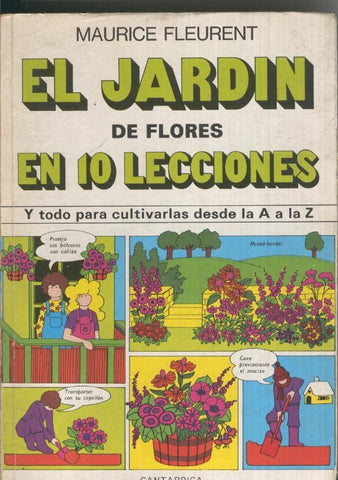 El jardin de flores en 10 lecciones