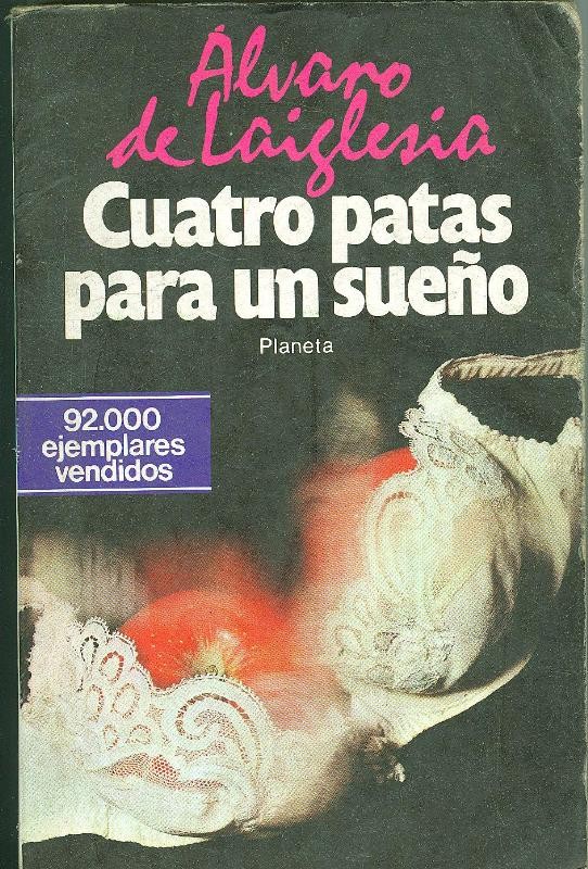 Cuatro patas para un sueño