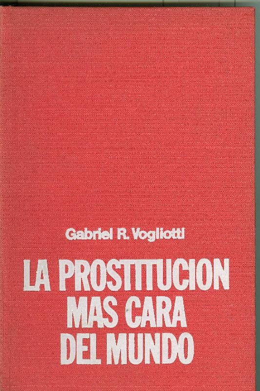 La prostitucion mas cara del mundo
