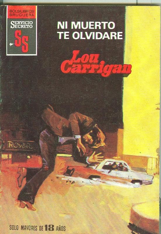 Servicio Secreto SS: Ni muerto te olvidare