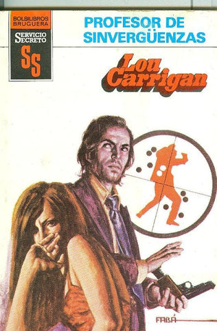 Servicio Secreto SS: Profesor de Sinverguenzas