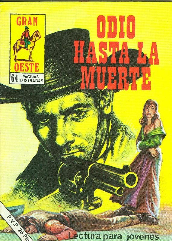 Gran Oeste numero 411: Odio hasta la muerte