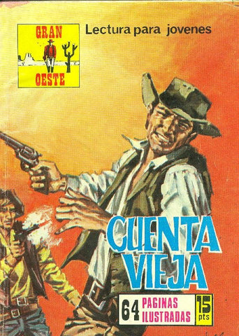 Gran Oeste numero 289: Cuenta vieja